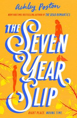 The Seven Year Slip 0008566593 Book Cover