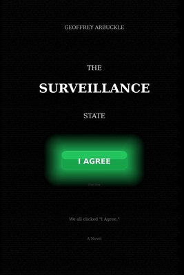 The Surveillance State B0GX1QPQVJ Book Cover