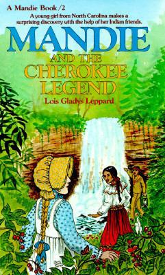 Mandie and the Cherokee Legend B001VUYV1W Book Cover