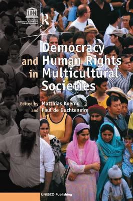 Democracy and Human Rights in Multicultural Soc... 0754670295 Book Cover