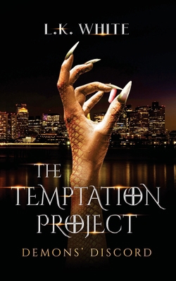 The Temptation Project: Demons' Discord 1965059406 Book Cover