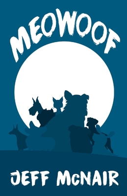 Meowoof 1534856447 Book Cover