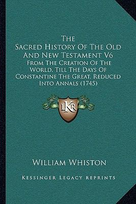 The Sacred History Of The Old And New Testament... 1166177580 Book Cover