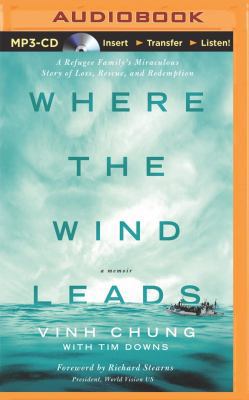 Where the Wind Leads: A Refugee Family's Miracu... 1491500913 Book Cover