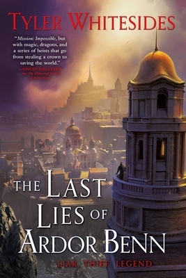 The Last Lies of Ardor Benn 0316520322 Book Cover