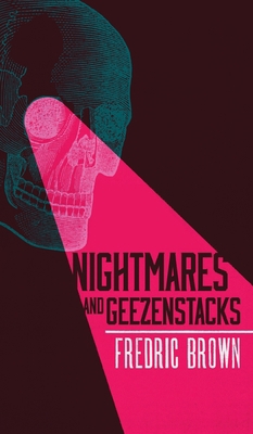 Nightmares and Geezenstacks 1954321457 Book Cover