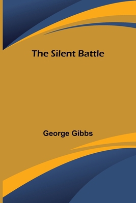 The Silent Battle 9357932925 Book Cover