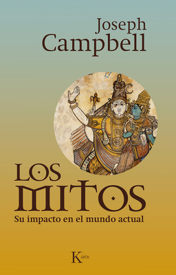 Los Mitos: Su Impacto en el Mundo Actual [Spanish] 8499884024 Book Cover