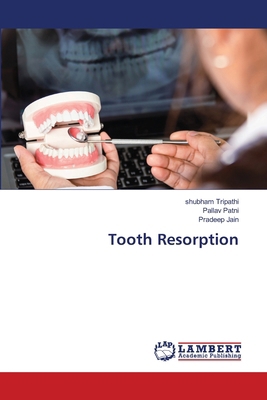 Tooth Resorption 6208444195 Book Cover