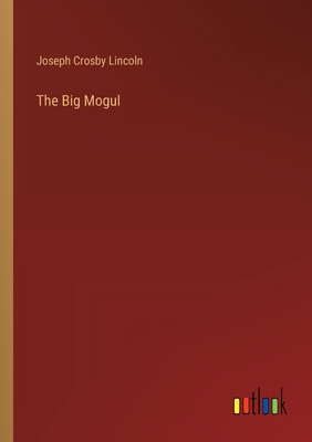 The Big Mogul 3368935887 Book Cover