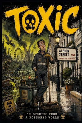 Toxic B0HCVZS6SC Book Cover