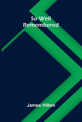 So Well Remembered 9376559533 Book Cover