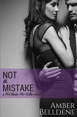 Not A Mistake 1523345101 Book Cover