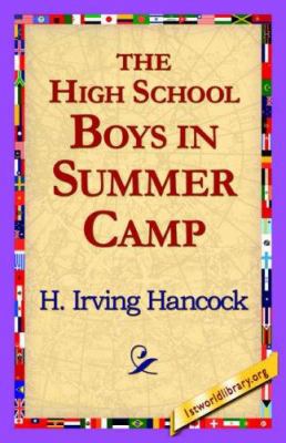 The High School Boys in Summer Camp 1421817500 Book Cover