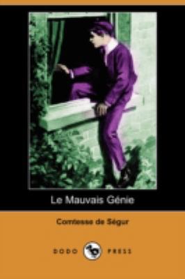 Le Mauvais Gnie (Dodo Press) [French] 140995353X Book Cover