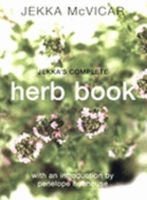 Jekkas Complete Herb Book 1845093704 Book Cover