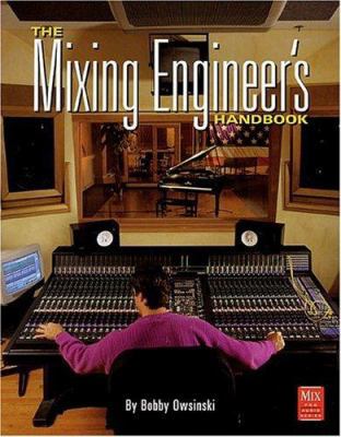 The Mixing Engineer S Handbook 0872887235 Book Cover