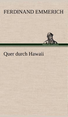 Quer Durch Hawaii [German] 3847247360 Book Cover