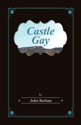 Castle Gay 1447403495 Book Cover