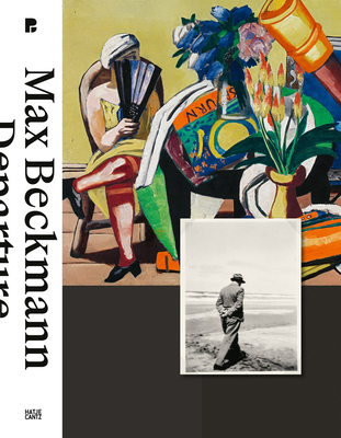 Max Beckmann: Departure 3775752455 Book Cover
