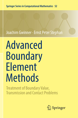 Advanced Boundary Element Methods: Treatment of... 3030063461 Book Cover