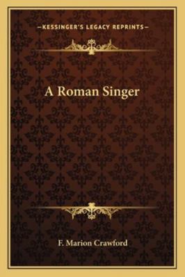 A Roman Singer 1162726679 Book Cover