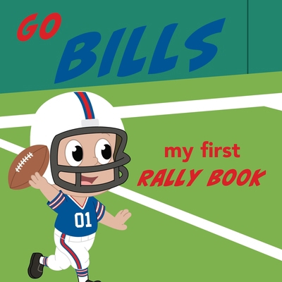 Go Bills Rally Book 1607304287 Book Cover