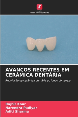 Avanços Recentes Em Cerâmica Dentária [Portuguese] 6209209793 Book Cover