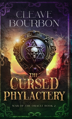 The Cursed Phylactery B0CQ9K9WLF Book Cover