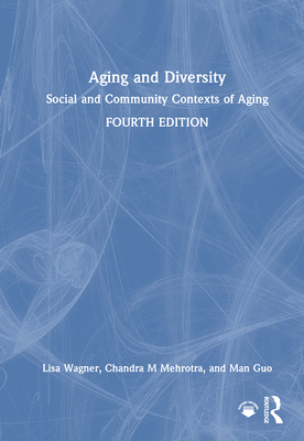 Aging and Diversity: Social and Community Conte... 1032511281 Book Cover