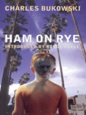 Ham on Rye 086241993X Book Cover