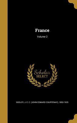 France; Volume 2 1362604542 Book Cover