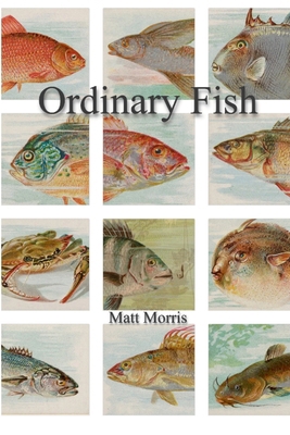 Ordinary Fish/Watt Worris 1300433000 Book Cover