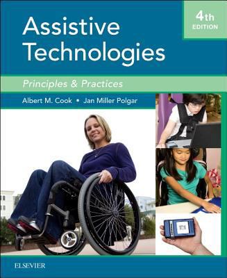 Cook and Hussey's Assistive Technologies: Princ... B007YXZS08 Book Cover