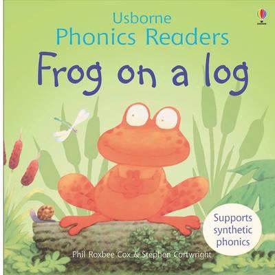 Frog on a Log 0746077297 Book Cover