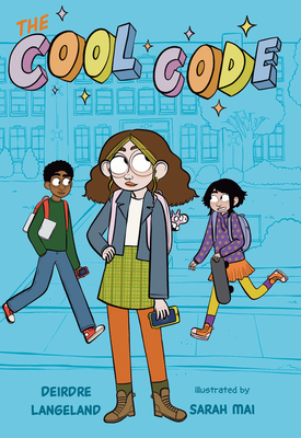 The Cool Code: A Graphic Novel 0358549329 Book Cover