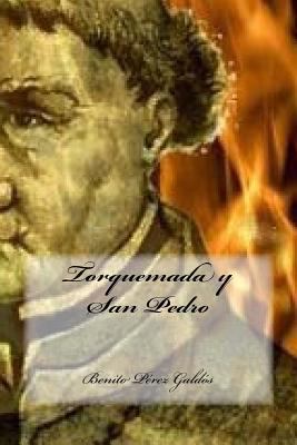 Torquemada y San Pedro [Spanish] 1539990680 Book Cover