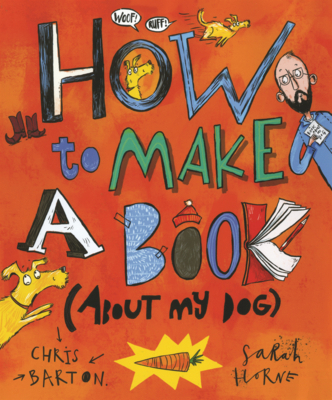 How to Make a Book (about My Dog) B0GN2GMW4D Book Cover
