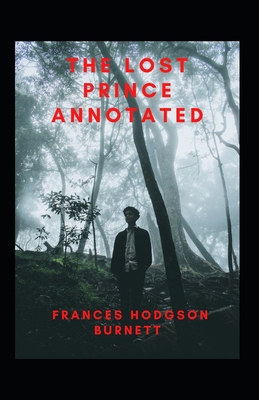 The Lost Prince Annotated B096LTW947 Book Cover