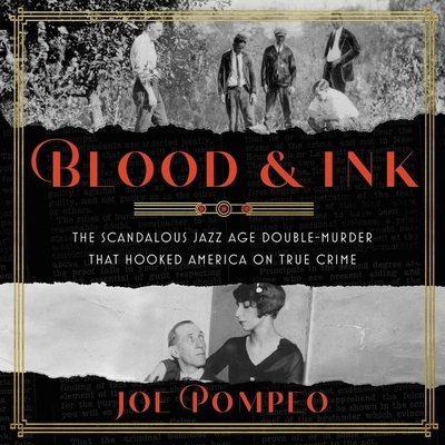 Blood & Ink: The Scandalous Jazz Age Double Mur... B09Y4YQKQ7 Book Cover