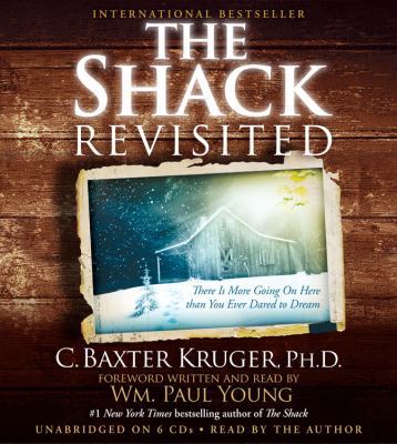 The Shack Revisited: There Is More Going on Her... 1619693593 Book Cover