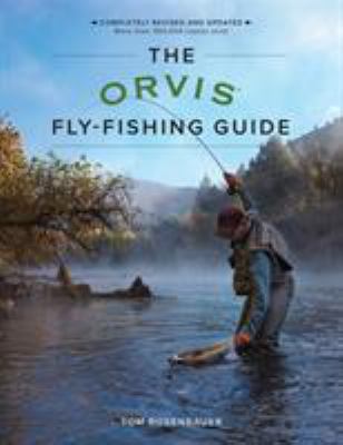 The Orvis Fly-Fishing Guide, Revised 1493025791 Book Cover