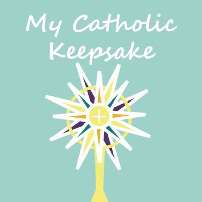 My Catholic Keepsake