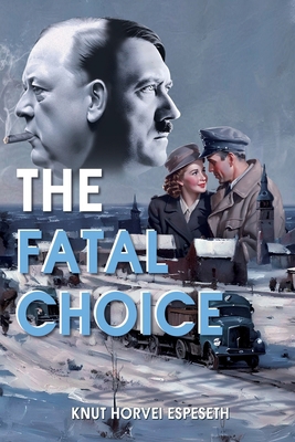 The Fatal Choice 1962313778 Book Cover