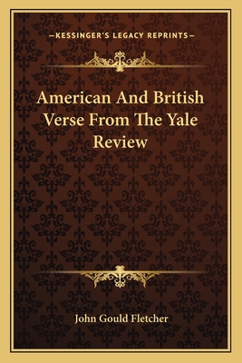 American And British Verse From The Yale Review 1163703370 Book Cover