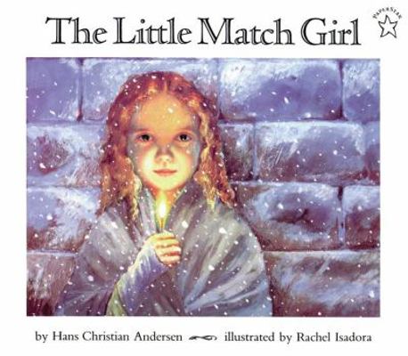 The Little Match Girl 0698114175 Book Cover