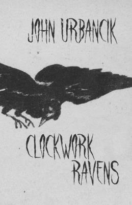 Clockwork Ravens 1951522192 Book Cover