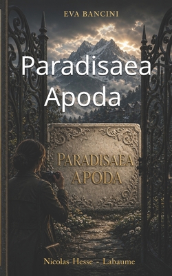 Paradisaea Apoda: Eva Bancini [French] B0HCC59H1B Book Cover