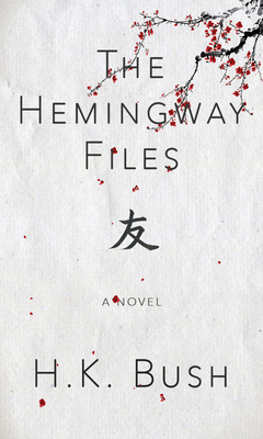 The Hemingway Files 1943075328 Book Cover