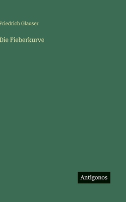 Die Fieberkurve [German] 3566101656 Book Cover